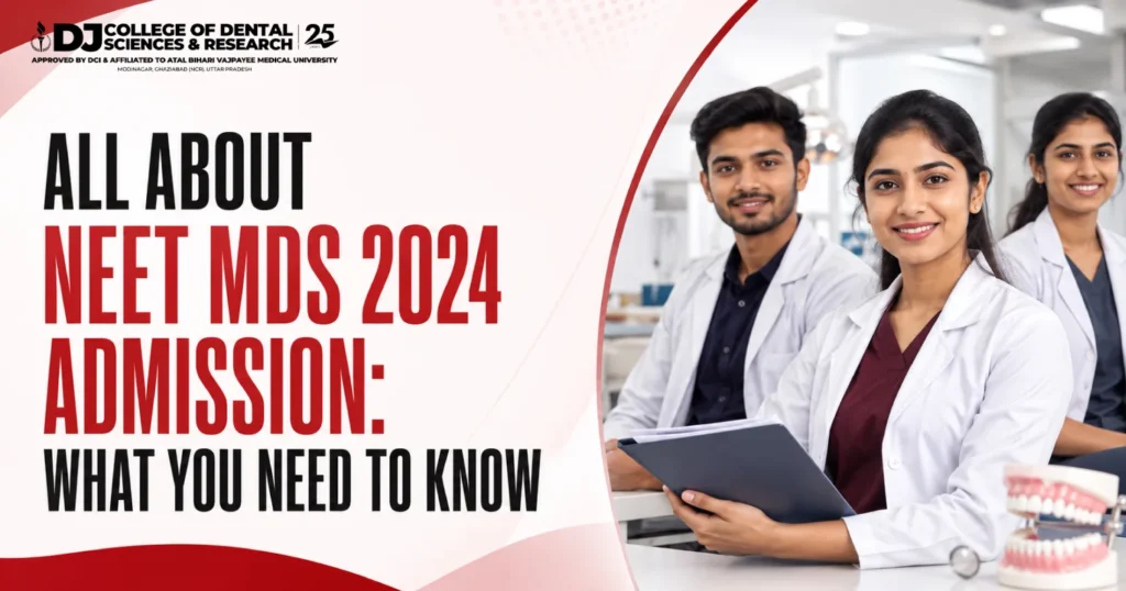  NEET MDS 2024 Admission