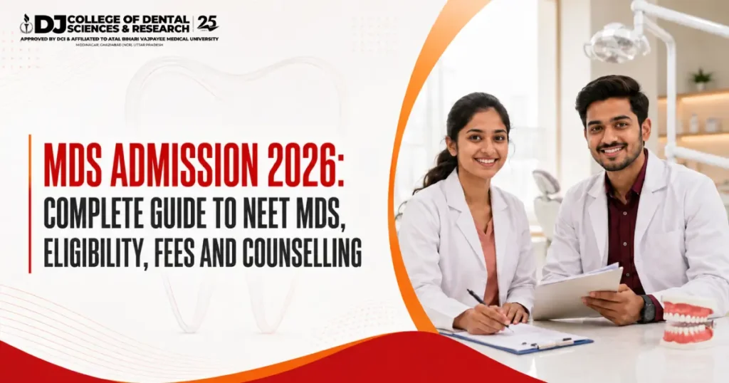 DJ Dental College student preparing for postgraduate dental entrance exams in a clinical learning environment, illustrating NEET MDS eligibility criteria 2026, admission requirements, counselling process, fees, and important dates.
